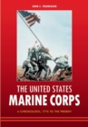 The United States Marine Corps : A Chronology, 1775 to the Present - Book