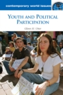 Youth and Political Participation : A Reference Handbook - eBook