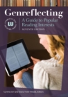 Genreflecting : A Guide to Popular Reading Interests, 7th Edition - Book