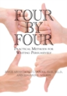 Four by Four : Practical Methods for Writing Persuasively - Book
