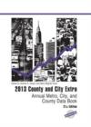 County and City Extra 2013 : Annual Metro, City, and County Data Book - Book
