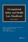 Occupational Safety and Health Law Handbook - Book