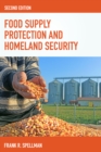 Food Supply Protection and Homeland Security - Book