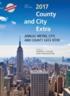County and City Extra 2017 : Annual Metro, City, and County Databook - Book