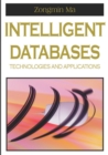 Intelligent Databases : Technologies and Applications - Book