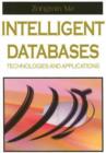 Intelligent Databases : Technologies and Applications - Book