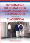 Integrating Information & Communications Technologies Into the Classroom - eBook