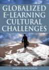 Globalized E-Learning Cultural Challenges - eBook