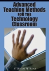 Advanced Teaching Methods for the Technology Classroom - eBook