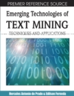 Emerging Technologies of Text Mining : Techniques and Applications - Book