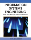 Information Systems Engineering : From Data Analysis to Process Networks - Book