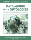 Data Mining with Ontologies: Implementations, Findings, and Frameworks - eBook