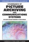 Governance of Picture Archiving and Communications Systems : Data Security and Quality Management of Filmless Radiology - Book