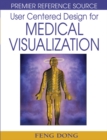 User Centered Design for Medical Visualization - eBook