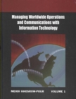 Managing Worldwide Operations and Communications with Information Technology : Proceedings of the 18th Annual Information Resources Management Association (IRMA) Conference - Book