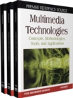Multimedia Technologies : Concepts, Methodologies, Tools, and Applications - Book