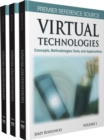 Virtual Technologies : Concepts, Methodologies, Tools, and Applications - Book