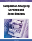 Comparison-shopping Services and Agent Designs - Book