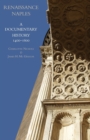Renaissance Naples : A Documentary History, 1400-1600 - Book