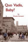 Quo Vadis, Baby? - Book