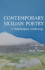 Contemporary Sicilian Poetry : A Multilingual Anthology - Book