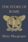 The Story of Rome - Book