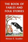 The Book of Fables and Folk Stories - Book