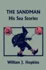 THE Sandman : His Sea Stories (Yesterday's Classics) - Book