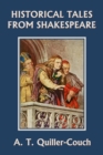 Historical Tales from Shakespeare (Yesterday's Classics) - Book