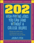 202 High-paying Jobs You Can Land without a College Degree - Book