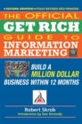 Official Get Rich Guide to Information Marketing: Build a Million Dollar Business Within 12 Months - Book