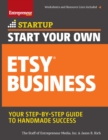 Start Your Own Etsy Business : Handmade Goods, Crafts, Jewelry, and More - Book