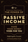 The Power of Passive Income : Make Your Money Work for You - Book