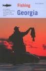 Fishing Georgia : An Angler's Guide To More Than 100 Fresh- And Saltwater Fishing Spots - Book