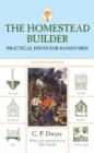 Homestead Builder : Practical Hints For Handy-Men - Book