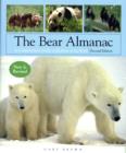 The Bear Almanac : A Comprehensive Guide to the Bears of the World - Book