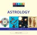 Knack Astrology : A Complete Illustrated Guide To The Zodiac - Book