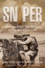 Sniper : American Single-Shot Warriors In Iraq And Afghanistan - Book