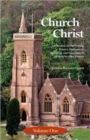 The Church of Christ : Volume One - Book