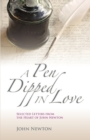 A Pen Dipped in Love : Selected Letters from John Newton - Book