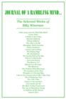 Journal of a Rambling Mind : The Selected Works of Billy Wiseman - Book