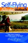 Self-Flying the Australian Outback and Island Hopping Down the Great Barrier Reef - Book