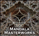 Mandala Masterworks : Beauty. Stillness. Presence. - Book