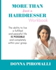 More Than Just A Hairdresser Workbook - Book