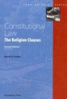 Constitutional Law - The Religion Clauses - Book