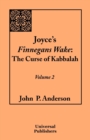 Joyce's Finnegans Wake : The Curse of Kabbalah: Volume 2 - Book