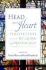 Head and Heart : Perspectives from Religion and Psychology - eBook