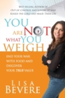 You are Not What You Weigh - Book