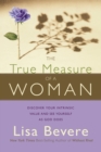 The True Measure of a Woman - Book