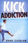 Kick Addiction - Book